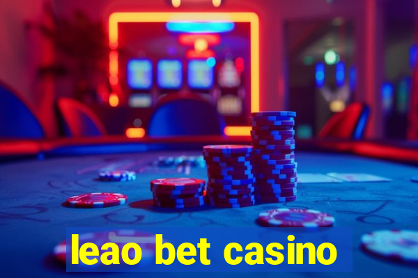 leao bet casino